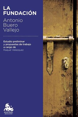 FUNDACIÓN, LA | 9788467060003 | BUERO VALLEJO, ANTONIO | Llibreria Aqualata | Comprar llibres en català i castellà online | Comprar llibres Igualada