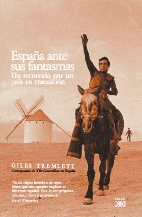 ESPAÑA ANTE SUS FANTASMAS | 9788432312731 | TREMLETT, GILES | Llibreria Aqualata | Comprar llibres en català i castellà online | Comprar llibres Igualada