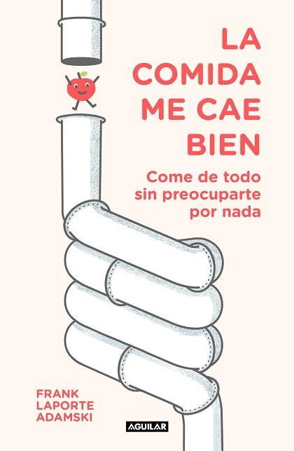 COMIDA ME CAE BIEN, LA | 9788403518339 | LAPORTE-ADAMSKI, FRANK | Llibreria Aqualata | Comprar llibres en català i castellà online | Comprar llibres Igualada