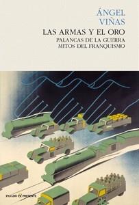 ARMAS Y EL ORO,LAS | 9788494100833 | VIÑAS, ÁNGEL | Llibreria Aqualata | Comprar llibres en català i castellà online | Comprar llibres Igualada