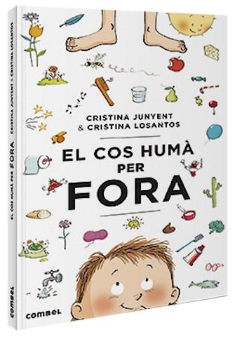 COS HUMÀ PER FORA, EL | 9788491014485 | JUNYENT RODRÍGUEZ, MARIA CRISTINA | Llibreria Aqualata | Comprar llibres en català i castellà online | Comprar llibres Igualada
