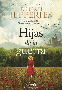 HIJAS DE LA GUERRA | 9788418976179 | JEFFERIES, DINAH | Llibreria Aqualata | Comprar llibres en català i castellà online | Comprar llibres Igualada