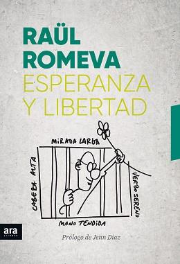ESPERANZA Y LIBERTAD | 9788416915989 | ROMEVA, RAÜL | Llibreria Aqualata | Comprar llibres en català i castellà online | Comprar llibres Igualada
