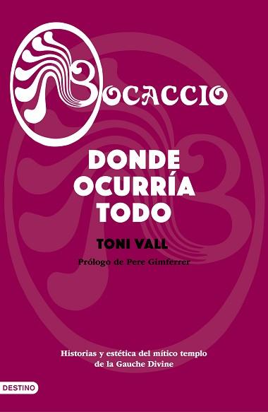 BOCACCIO. DONDE OCURRÍA TODO | 9788423356775 | VALL, TONI | Llibreria Aqualata | Comprar llibres en català i castellà online | Comprar llibres Igualada