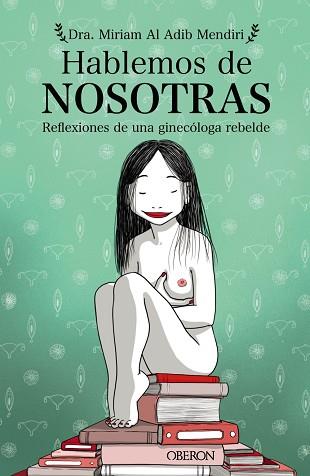 HABLEMOS DE NOSOTRAS | 9788441543577 | AL ADIB MENDIRI, MIRIAM | Llibreria Aqualata | Comprar llibres en català i castellà online | Comprar llibres Igualada