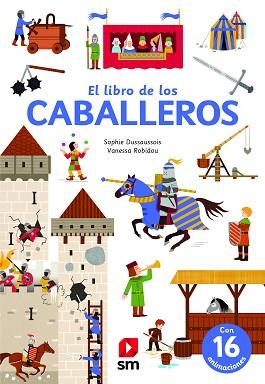 LIBRO DE LOS CABALLEROS, EL | 9788413185453 | DUSSAUSSOIS, SOPHIE | Llibreria Aqualata | Comprar llibres en català i castellà online | Comprar llibres Igualada