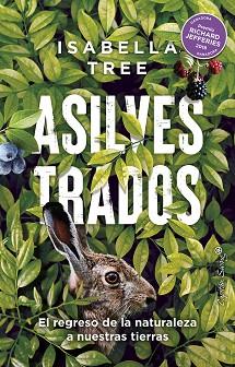 ASILVESTRADOS | 9788412619805 | TREE, ISABELLA | Llibreria Aqualata | Comprar llibres en català i castellà online | Comprar llibres Igualada