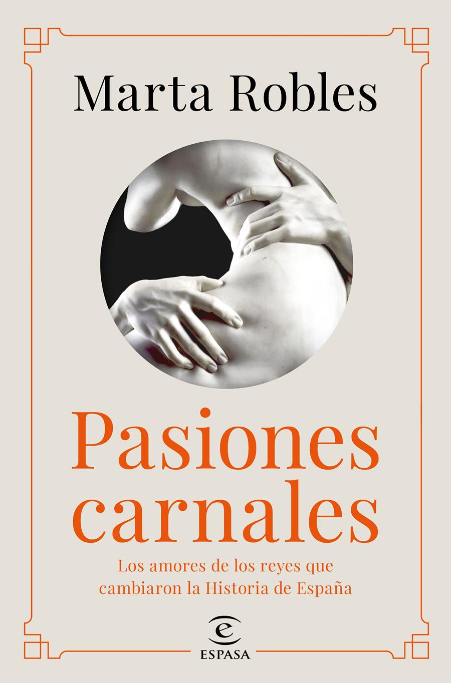 PASIONES CARNALES | 9788467060287 | ROBLES, MARTA | Llibreria Aqualata | Comprar llibres en català i castellà online | Comprar llibres Igualada