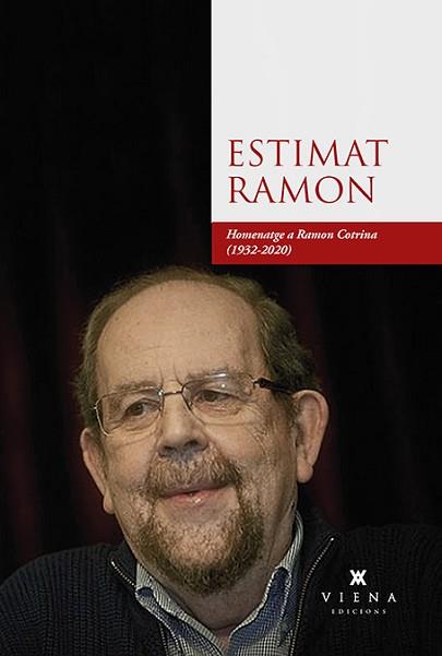 ESTIMAT RAMON | 9788417998981 | COTRINA I PUIG, RAMON I ALTRES | Llibreria Aqualata | Comprar llibres en català i castellà online | Comprar llibres Igualada