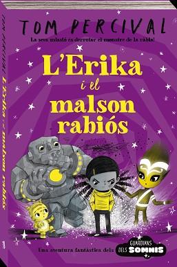 ERIKA I EL MALSON RABIÓS, L' | 9788418762567 | PERCIVAL, TOM | Llibreria Aqualata | Comprar llibres en català i castellà online | Comprar llibres Igualada