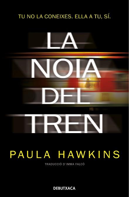 NOIA DEL TREN, LA | 9788418132759 | HAWKINS, PAULA | Llibreria Aqualata | Comprar llibres en català i castellà online | Comprar llibres Igualada