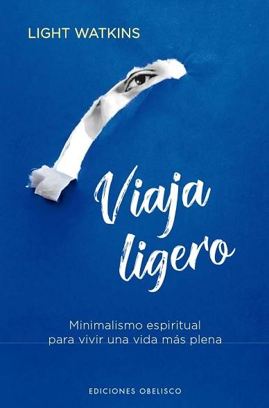 VIAJA LIGERO | 9788411721004 | WATKINS, LIGHT | Llibreria Aqualata | Comprar llibres en català i castellà online | Comprar llibres Igualada