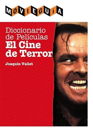 DICCIONARIO DE PELÍCULAS EL CINE DE TERROR | 9788415405252 | VALLET, JOAQUIN | Llibreria Aqualata | Comprar llibres en català i castellà online | Comprar llibres Igualada