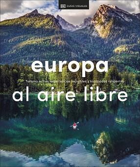 EUROPA AL AIRE LIBRE | 9780241559789 | DK, | Llibreria Aqualata | Comprar llibres en català i castellà online | Comprar llibres Igualada