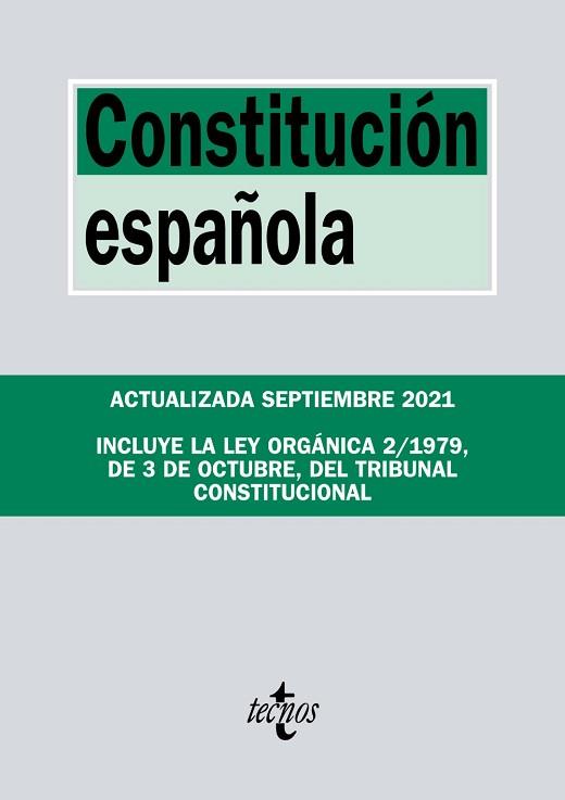 CONSTITUCIÓN ESPAÑOLA (EDICIÓN ACTUALIZADA SEPTIEMBRE 2021) | 9788430982806 | EDITORIAL TECNOS | Llibreria Aqualata | Comprar llibres en català i castellà online | Comprar llibres Igualada