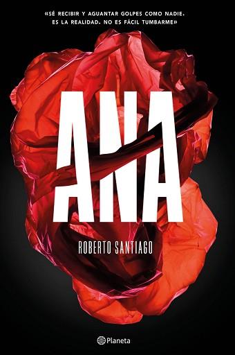 ANA | 9788408166580 | SANTIAGO, ROBERTO | Llibreria Aqualata | Comprar llibres en català i castellà online | Comprar llibres Igualada
