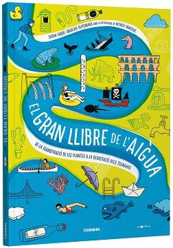 GRAN LLIBRE DE L'AIGUA, EL | 9788491019244 | Llibreria Aqualata | Comprar llibres en català i castellà online | Comprar llibres Igualada