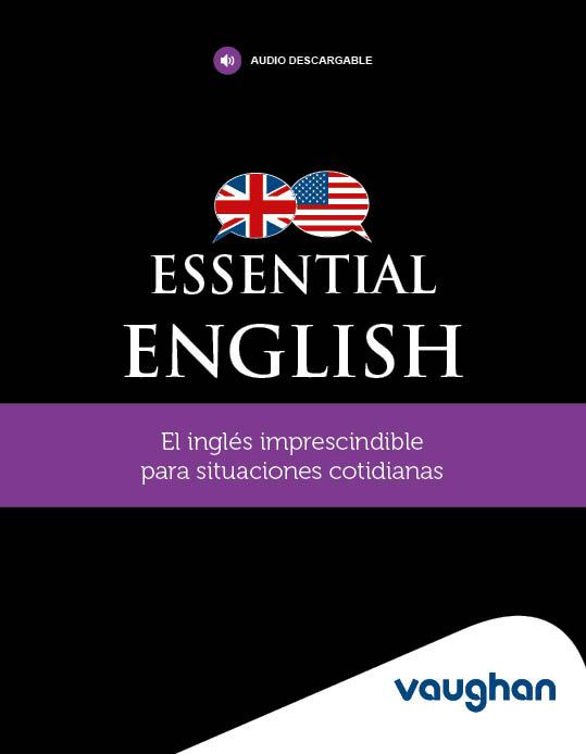 ESSENTIAL ENGLISH | 9788419054203 | AA.VV. | Llibreria Aqualata | Comprar llibres en català i castellà online | Comprar llibres Igualada