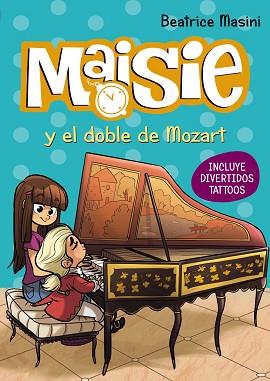 MAISIE Y EL DOBLE DE MOZART | 9788469809143 | MASINI, BEATRICE | Llibreria Aqualata | Comprar llibres en català i castellà online | Comprar llibres Igualada