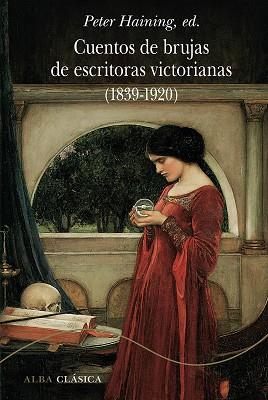 CUENTOS DE BRUJAS DE ESCRITORAS VICTORIANAS (1839-1920) | 9788490656013 | Llibreria Aqualata | Comprar llibres en català i castellà online | Comprar llibres Igualada