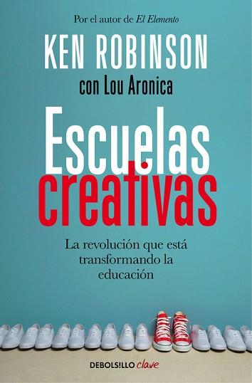 ESCUELAS CREATIVAS | 9788466335041 | ROBINSON, SIR KEN | Llibreria Aqualata | Comprar llibres en català i castellà online | Comprar llibres Igualada