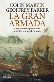 GRAN ARMADA, LA | 9788408101970 | MARTIN, COLIN / PARKER, GEOFFREY  | Llibreria Aqualata | Comprar llibres en català i castellà online | Comprar llibres Igualada