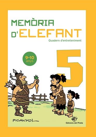 MEMORIA D'ELEFANT 5 (9 - 10 ANYS) | 9788417207328 | PICANYOL | Llibreria Aqualata | Comprar llibres en català i castellà online | Comprar llibres Igualada