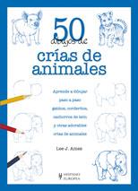 50 DIBUJOS DE CRÍAS DE ANIMALES | 9788425519826 | AMES, LEE J. | Llibreria Aqualata | Comprar llibres en català i castellà online | Comprar llibres Igualada