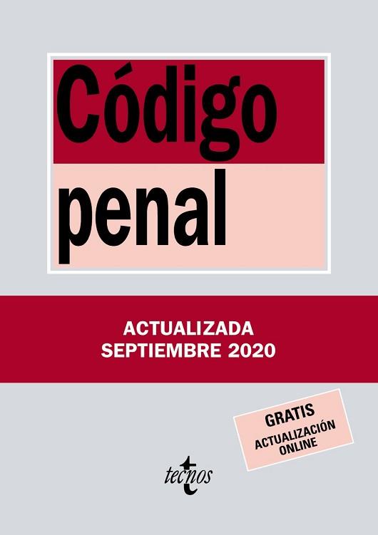 CÓDIGO PENAL  - ACTUALIZADA 2020 | 9788430980024 | EDITORIAL TECNOS | Llibreria Aqualata | Comprar llibres en català i castellà online | Comprar llibres Igualada