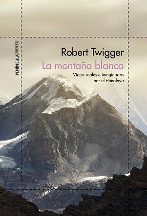MONTAÑA BLANCA, LA | 9788499428451 | TWIGGER, ROBERT | Llibreria Aqualata | Comprar llibres en català i castellà online | Comprar llibres Igualada