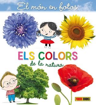 COLORS DE LA NATURA, ELS. EL MON EN FOTOS | 9788491677758 | Llibreria Aqualata | Comprar llibres en català i castellà online | Comprar llibres Igualada