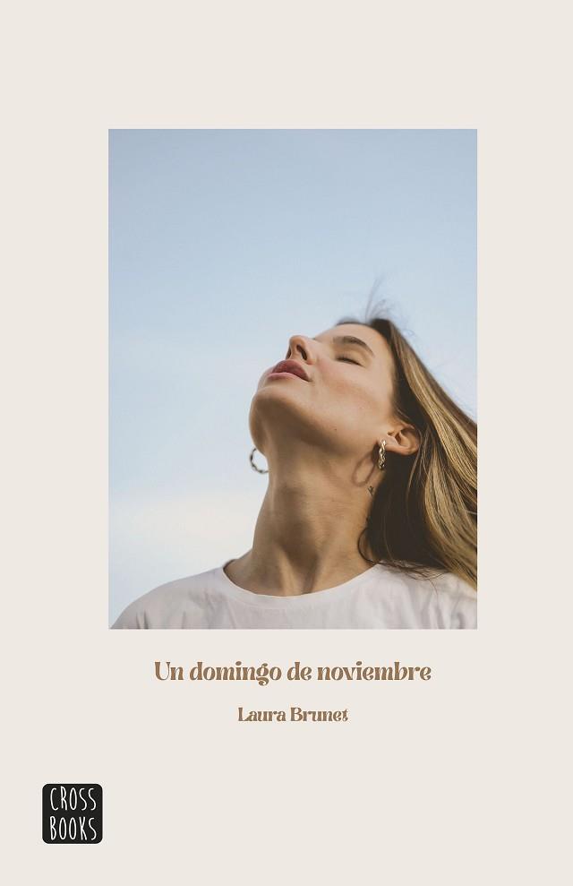 UN DOMINGO DE NOVIEMBRE | 9788408253853 | BRUNET, LAURA | Llibreria Aqualata | Comprar llibres en català i castellà online | Comprar llibres Igualada