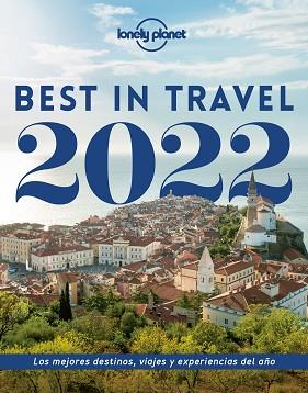 2022 BEST IN TRAVEL | 9788408248439 | AA. VV. | Llibreria Aqualata | Comprar llibres en català i castellà online | Comprar llibres Igualada