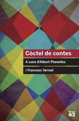 CÒCTEL DE CONTES | 9788415954682 | AA.VV. | Llibreria Aqualata | Comprar llibres en català i castellà online | Comprar llibres Igualada