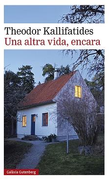 UNA ALTRA VIDA, ENCARA | 9788417971823 | KALLIFATIDES, THEODOR | Llibreria Aqualata | Comprar llibres en català i castellà online | Comprar llibres Igualada