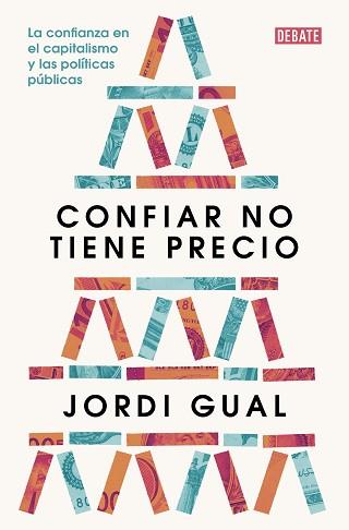 CONFIAR NO TIENE PRECIO | 9788419399007 | GUAL, JORDI | Llibreria Aqualata | Comprar libros en catalán y castellano online | Comprar libros Igualada