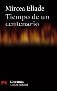TIEMPO DE UN CENTENARIO (LB L 5699) | 9788420661223 | ELIADE, MIRCEA | Llibreria Aqualata | Comprar llibres en català i castellà online | Comprar llibres Igualada