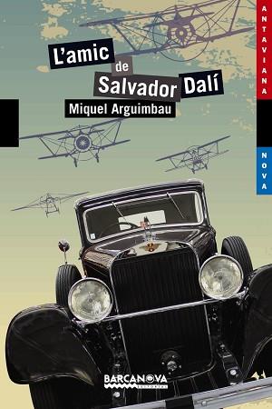AMIC DE SALVADOR DALÍ, L' | 9788448930776 | ARGUIMBAU, MIQUEL | Llibreria Aqualata | Comprar llibres en català i castellà online | Comprar llibres Igualada