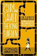 GIRL WHO SAVED THE KING OF SWEEDN, THE | 9780007557905 | JONASSON, JONAS | Llibreria Aqualata | Comprar llibres en català i castellà online | Comprar llibres Igualada