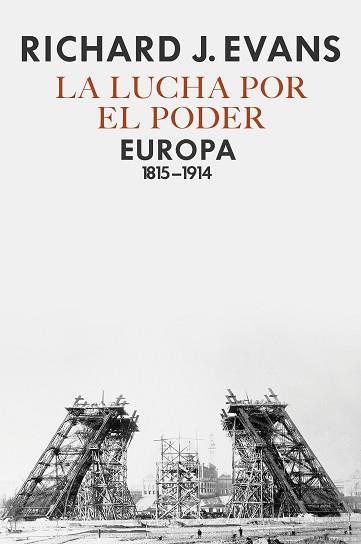 LUCHA POR EL PODER, LA | 9788417067236 | EVANS, RICHARD J. | Llibreria Aqualata | Comprar llibres en català i castellà online | Comprar llibres Igualada