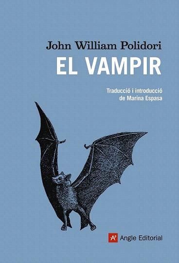 VAMPIR, EL | 9788415695318 | POLIDORI, JOHN WILLIAM | Llibreria Aqualata | Comprar llibres en català i castellà online | Comprar llibres Igualada