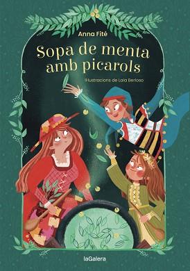 SOPA DE MENTA AMB PICAROLS | 9788424669515 | FITÉ, ANNA | Llibreria Aqualata | Comprar llibres en català i castellà online | Comprar llibres Igualada