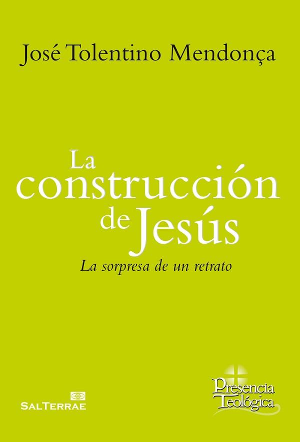 CONSTRUCCIÓN DE JESÚS, LA | 9788429326550 | TOLENTINO MENDOÇA, JOSÉ | Llibreria Aqualata | Comprar llibres en català i castellà online | Comprar llibres Igualada