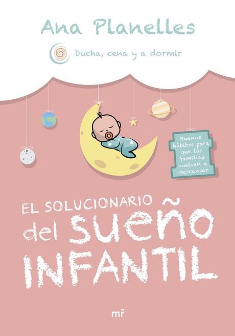 SOLUCIONARIO DEL SUEÑO INFANTIL, EL | 9788427051591 | ANA PLANELLES @DUCHACENAYADORMIR | Llibreria Aqualata | Comprar llibres en català i castellà online | Comprar llibres Igualada