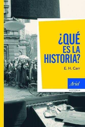 QUÉ ES LA HISTORIA? | 9788434434967 | CARR, E.H. | Llibreria Aqualata | Comprar llibres en català i castellà online | Comprar llibres Igualada