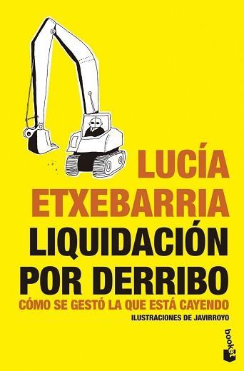 LIQUIDACIÓN POR DERRIBO | 9788484532026 | ETXEBARRIA, LUCÍA | Llibreria Aqualata | Comprar llibres en català i castellà online | Comprar llibres Igualada