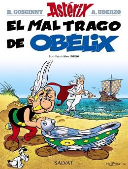 MAL TRAGO DE OBÉLIX, EL (ASTÉRIX 30) | 9788469602775 | UDERZO, ALBERT | Llibreria Aqualata | Comprar llibres en català i castellà online | Comprar llibres Igualada