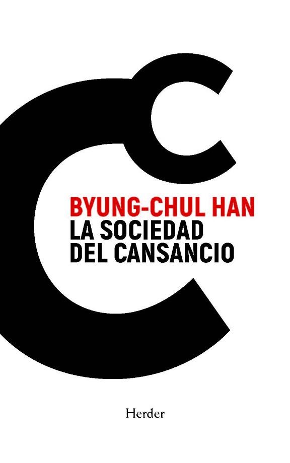 SOCIEDAD DEL CANSANCIO, LA | 9788425451447 | HAN, BYUNG-CHUL | Llibreria Aqualata | Comprar llibres en català i castellà online | Comprar llibres Igualada