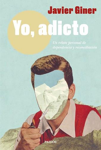 YO, ADICTO | 9788449338038 | GINER, JAVIER | Llibreria Aqualata | Comprar llibres en català i castellà online | Comprar llibres Igualada