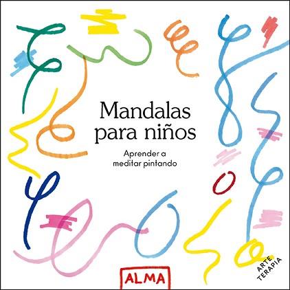 MANDALAS PARA NIÑOS (COL. HOBBIES) | 9788418395512 | VARIOS AUTORES | Llibreria Aqualata | Comprar llibres en català i castellà online | Comprar llibres Igualada